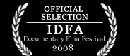 Official Selection — IDFA Documentary Film Festival 2008
